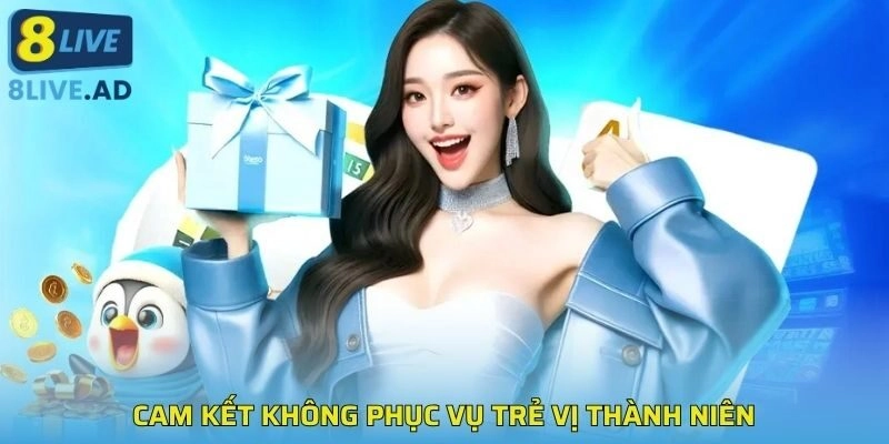 Cam kết không phục vụ trẻ vị thành niên Cam kết không phục vụ trẻ vị thành niên