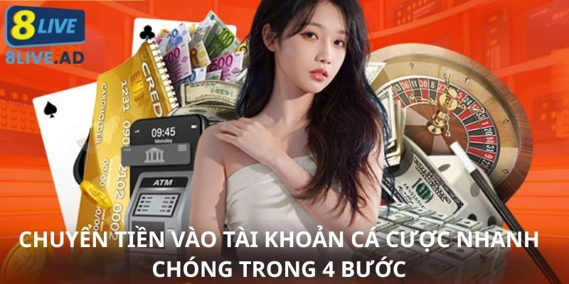Chuyển tiền vào tài khoản cá cược nhanh chóng trong 4 bước Chuyển tiền vào tài khoản cá cược nhanh chóng trong 4 bước