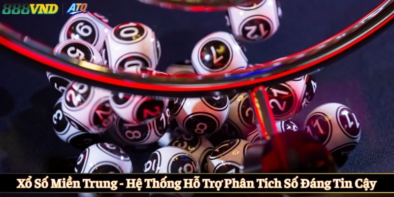 Xổ số miền Trung